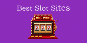 Best Slot Sites & Online Slots In The Uk: February 2024